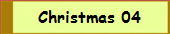 Christmas 04